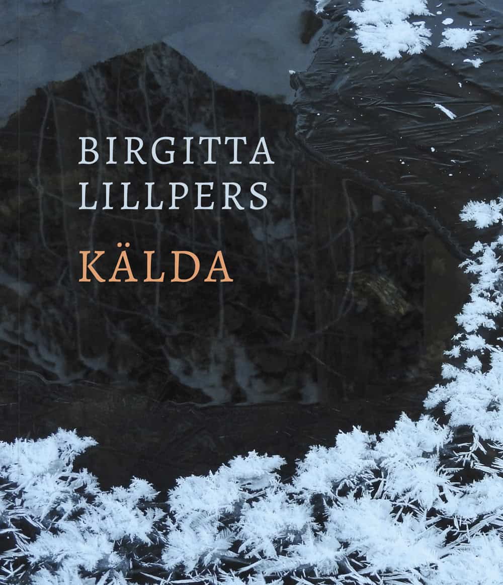 Lillpers, Birgitta | Kälda