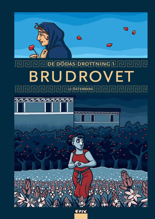Österberg, Li | De dödas drottning 1. Brudrovet : Brudrovet