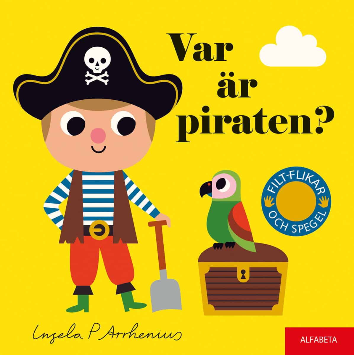 Arrhenius, Ingela P. | Var är piraten?