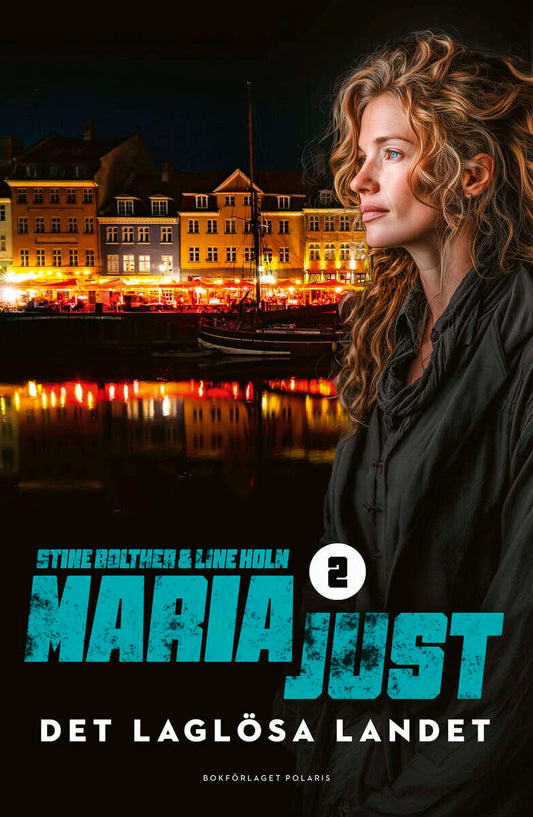 Holm, Line | Bolther, Stine | Det laglösa landet