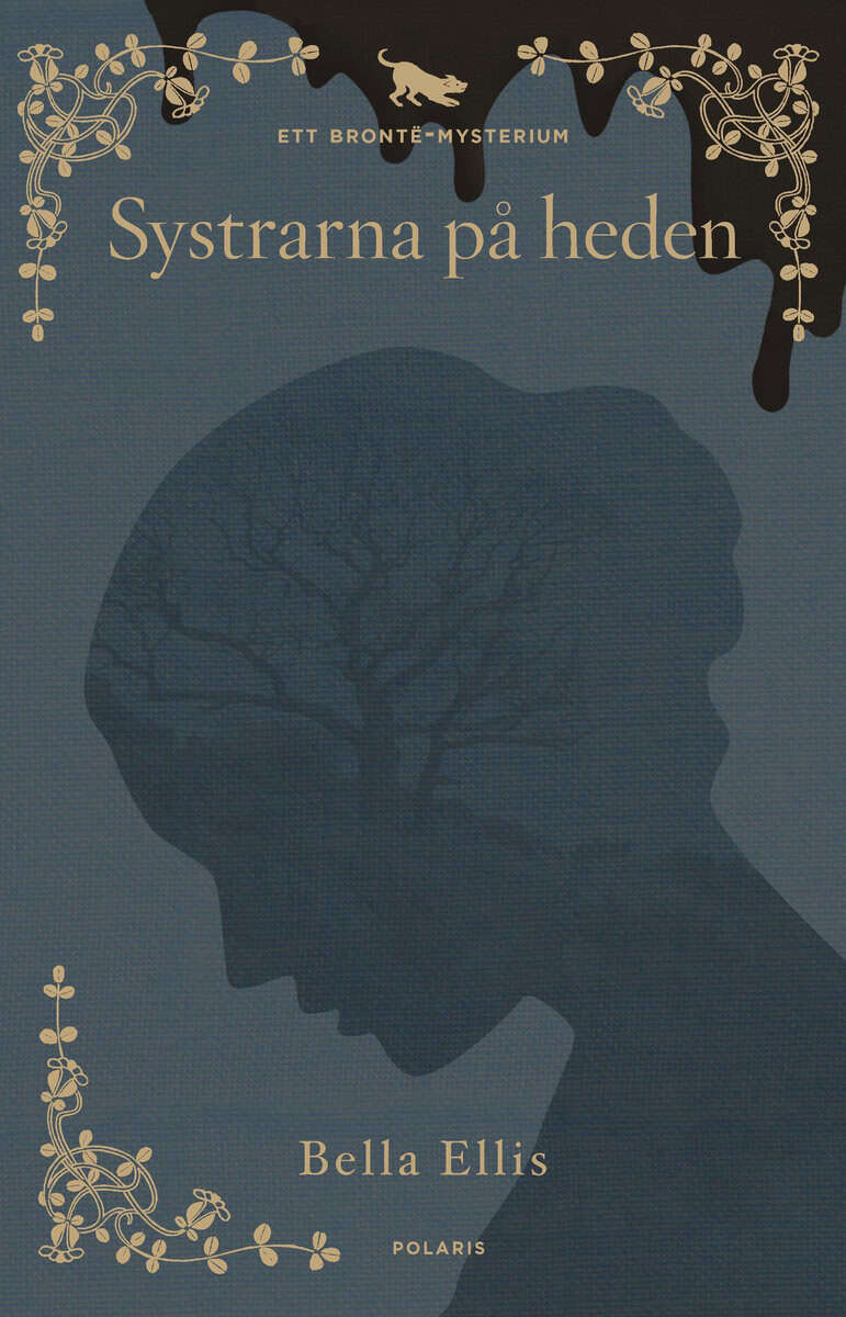 Ellis, Bella | Coleman, Rowan | Systrarna på heden : Ett Brontë-mysterium