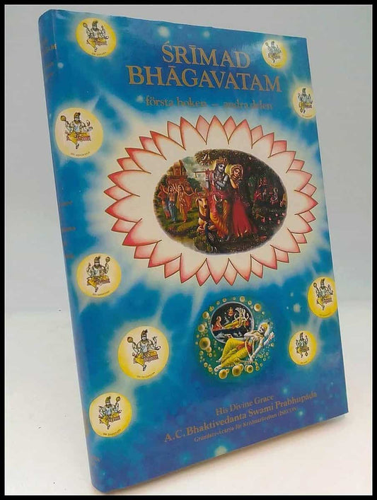 Prabhupada, A. C. Bhaktivedanta Swami | Srimad Bhagavatam : Första boken : skapelsen : andra delen kapitel 8-12