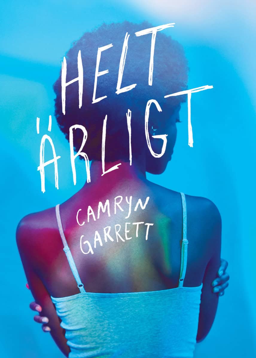 Garrett, Camryn | Helt ärligt