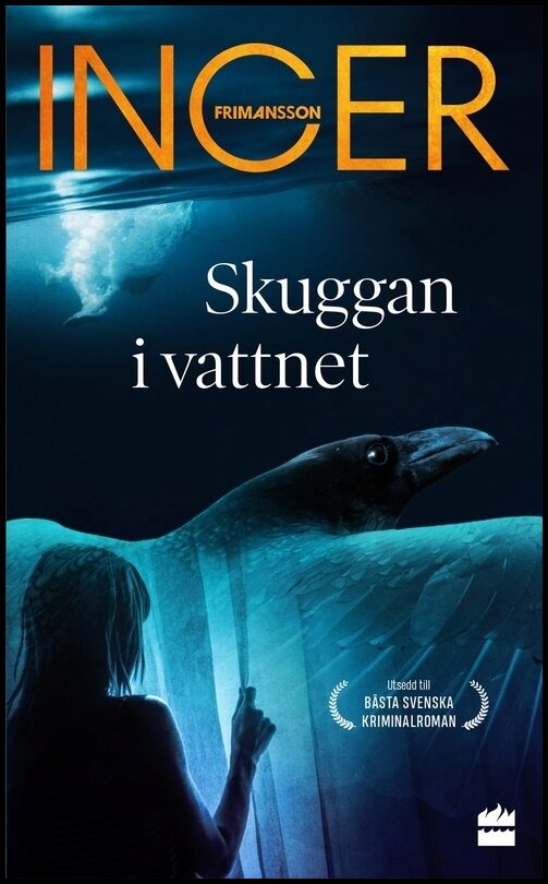 Frimansson, Inger | Skuggan i vattnet
