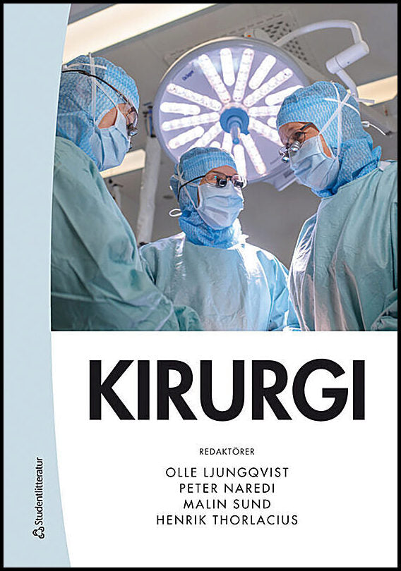 Ljungqvist, Olle | Naredi, Peter | et al | Kirurgi
