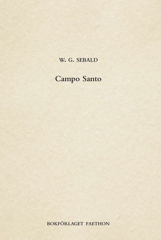 Sebald, W. G. | Campo Santo