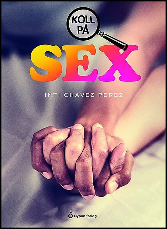 Chavez Perez, Inti | Koll på sex