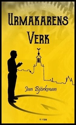 Björkman, Jan | Urmakarens verk