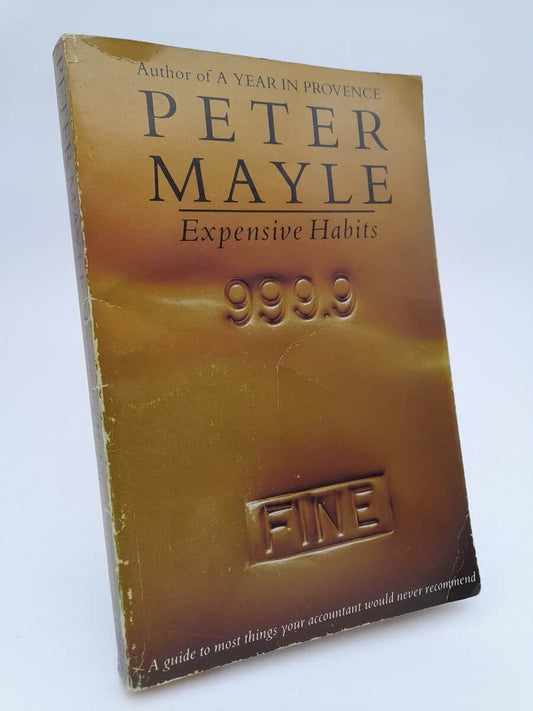 Mayle, Peter | Expensive habits