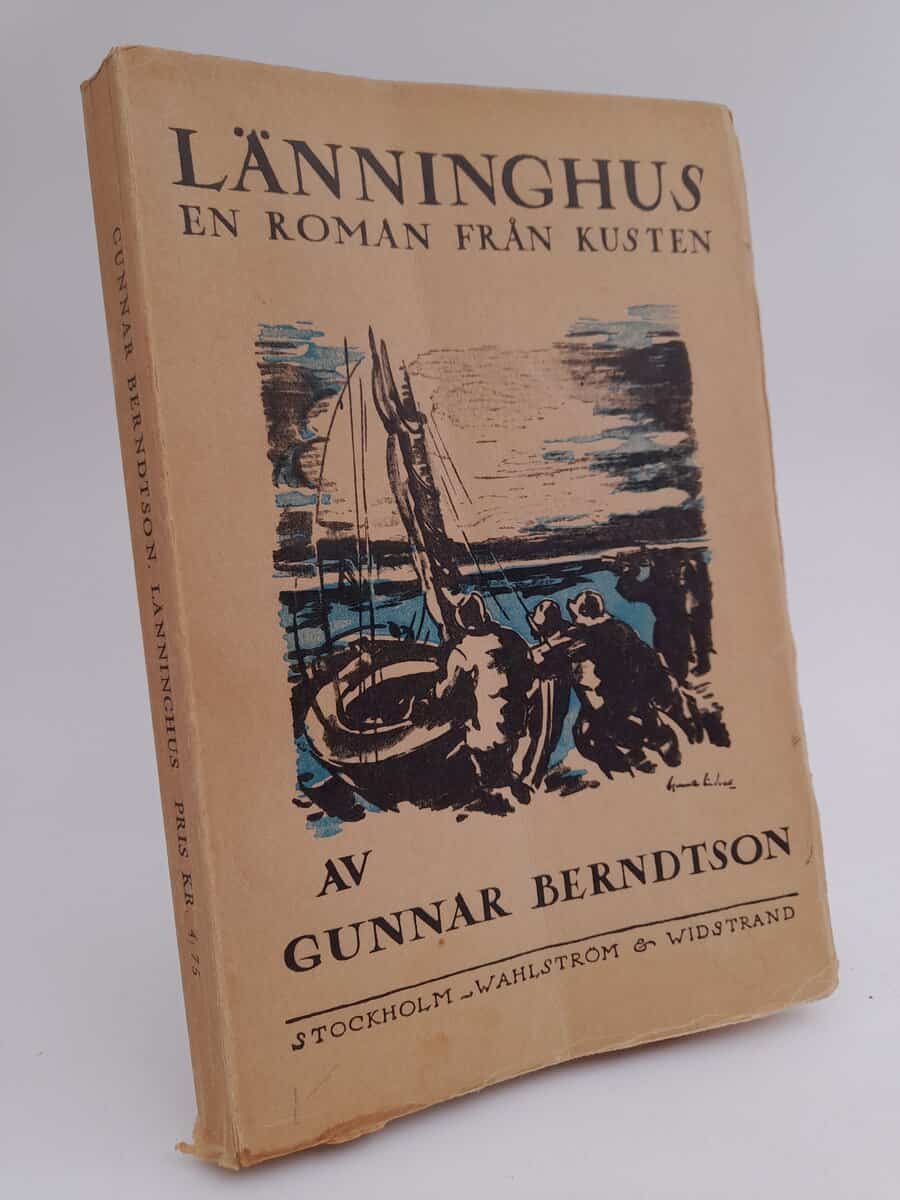 Berndtson, Gunnar | Länningshus : En roman från kusten
