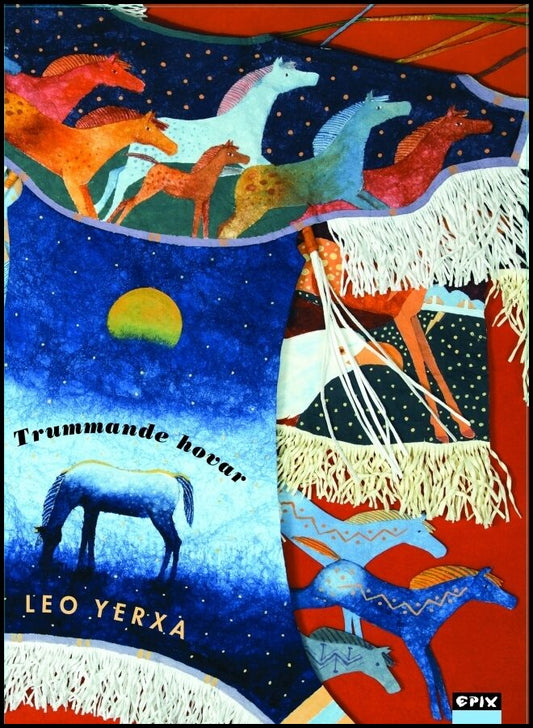 Yerxa, Leo | Trummande hovar