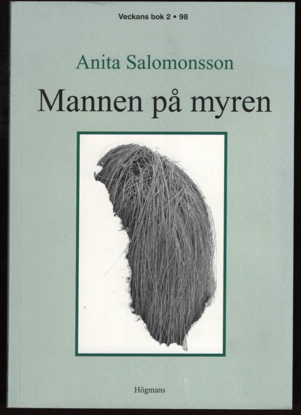 Salomonsson, Anita | Mannen på myren