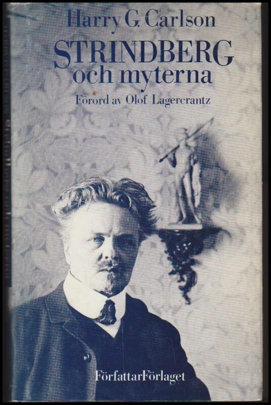 Carlson, Harry G. | Strindberg och myterna