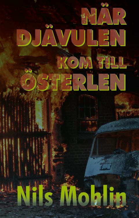 Mohlin, Nils | När Djävulen kom till Österlen