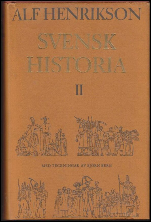 Henrikson, Alf | Svensk historia : Band 1-2