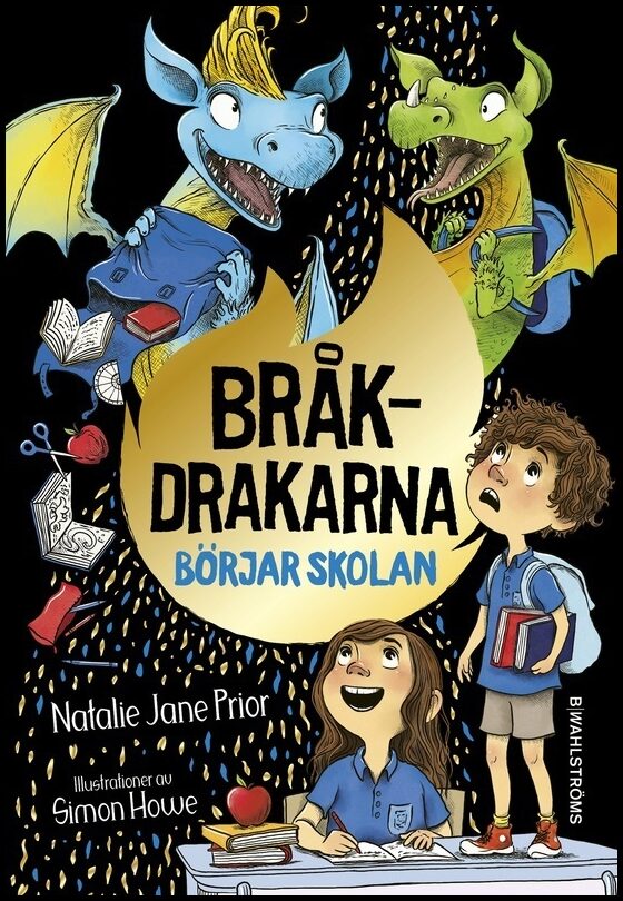Prior, Natalie Jane | Bråkdrakarna börjar skolan