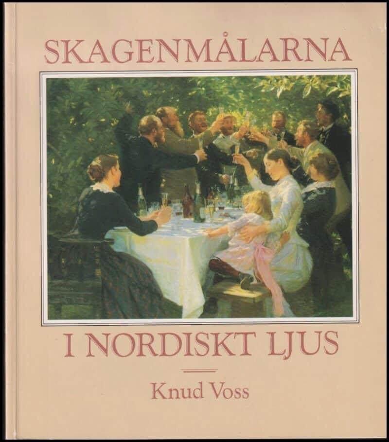 Voss, Knud | Skagenmålarna i nordiskt ljus