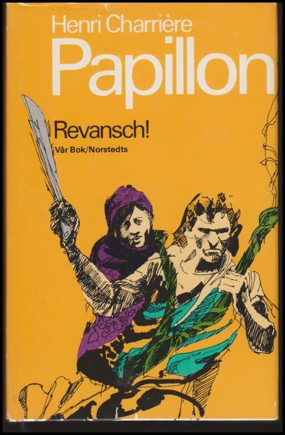 Papillon, Henri Charrière | Revansch!