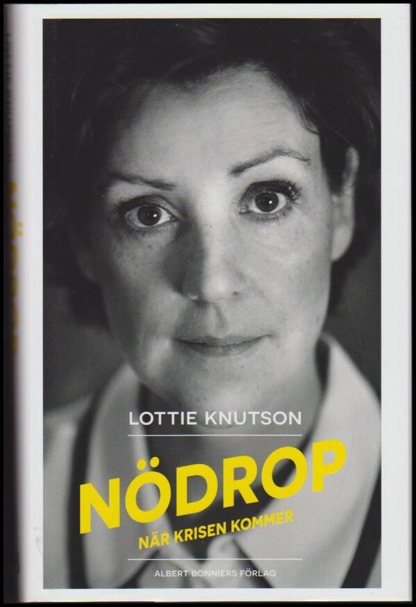 Knutson, Lottie | Nödrop : När krisen kommer