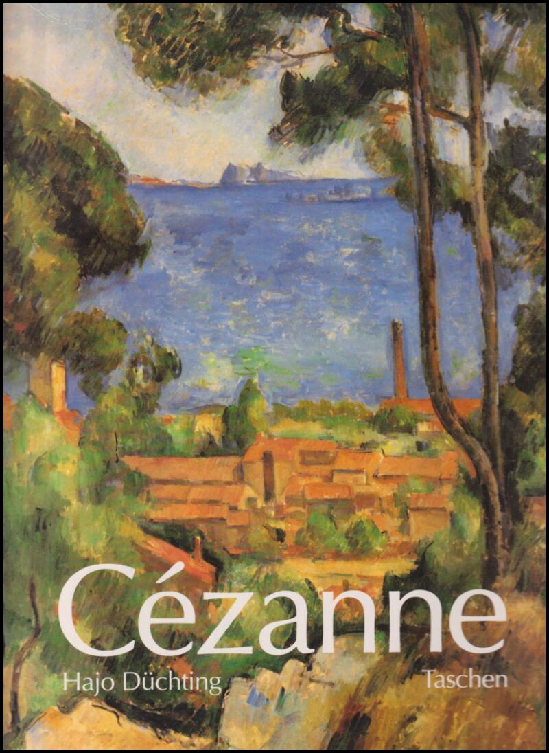 Düchting, Hajo | Paul Cézanne : 1839-1906 : natur blir konst