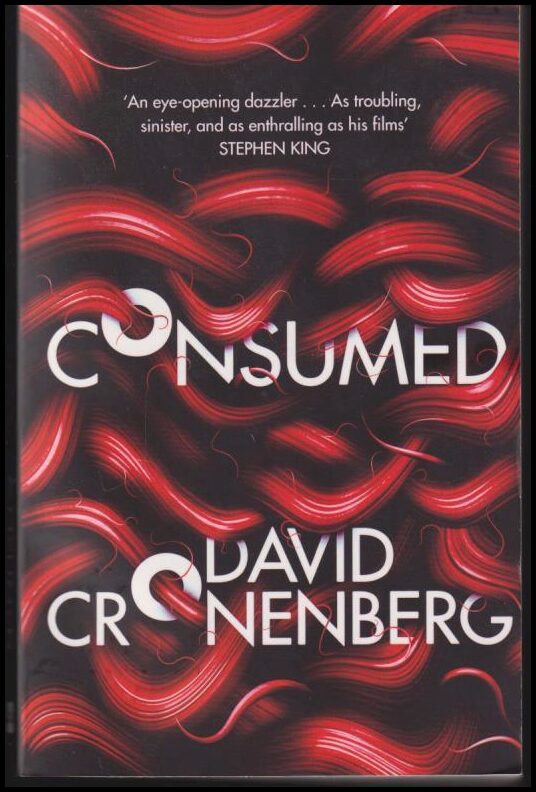 Cronenberg, David | Consumed