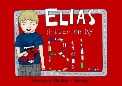 Engström Mikalides, Elin | Elias hittar en ny bil