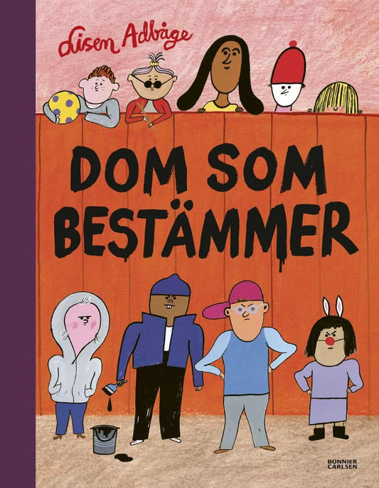 Adbåge, Lisen | Dom som bestämmer