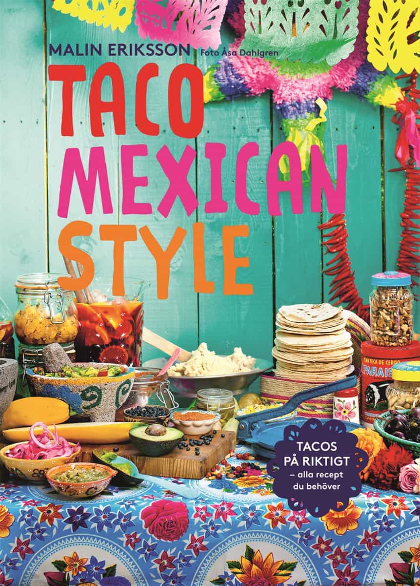 Eriksson, Malin | Taco mexican style