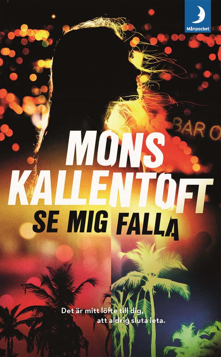 Kallentoft, Mons | Se mig falla