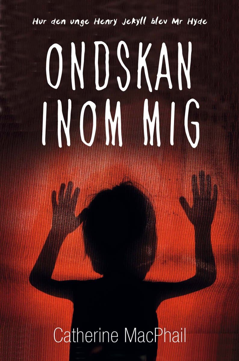 MacPhail, Catherine | Ondskan inom mig