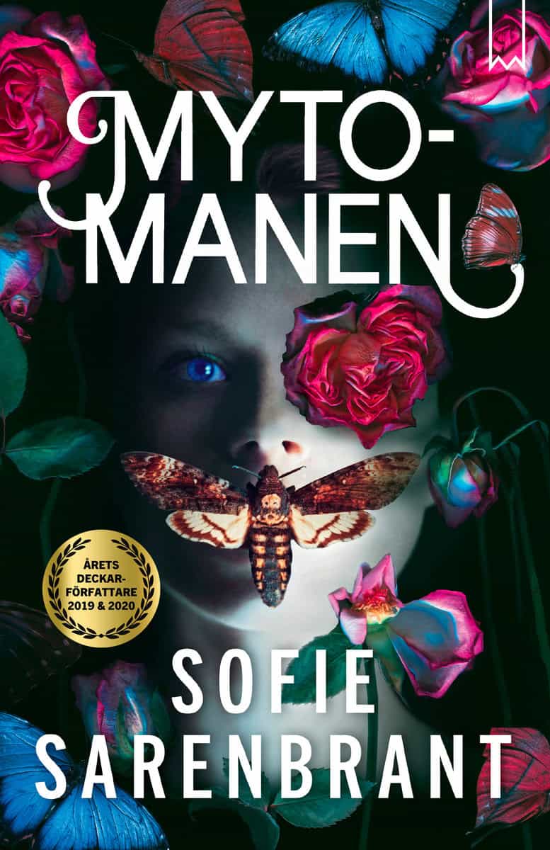 Sarenbrant, Sofie | Mytomanen