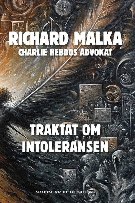 Malka, Richard | Traktat om intoleransen