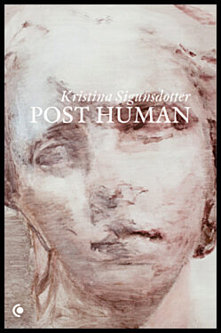 Sigunsdotter, Kristina | Post human