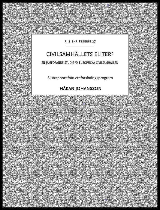 Johansson, Håkan | Civilsamhällets eliter? : En jämförande studie av europeiska civilsamhällen