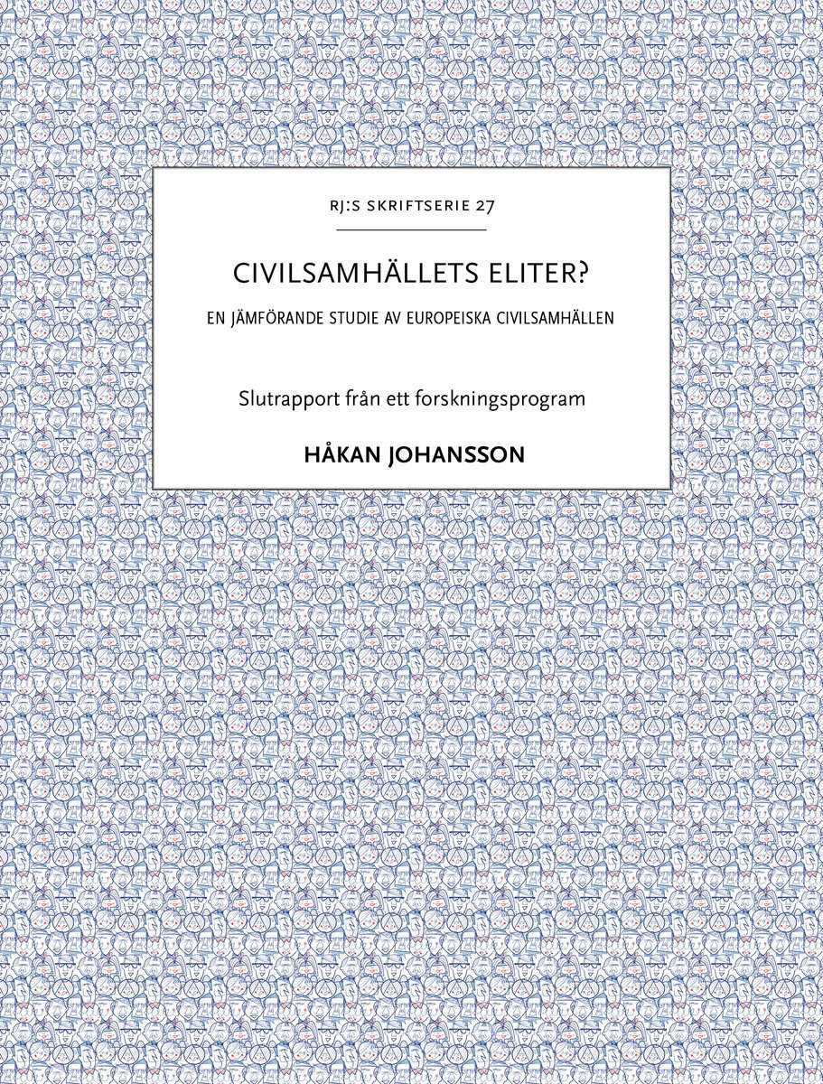 Johansson, Håkan | Civilsamhällets eliter? : En jämförande studie av europeiska civilsamhällen
