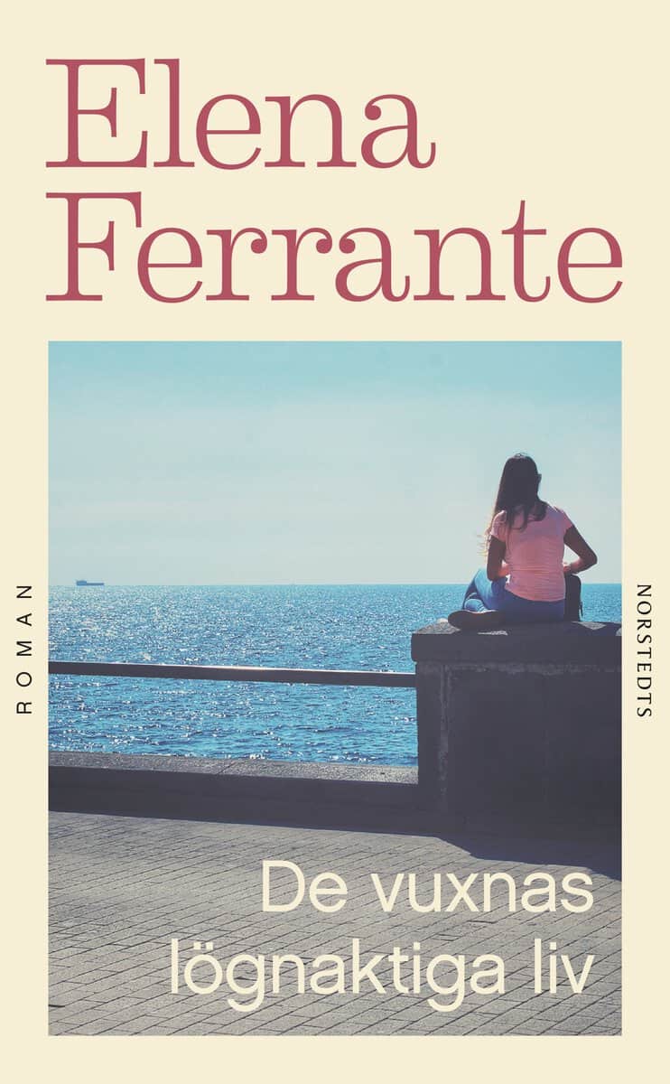 Ferrante, Elena | De vuxnas lögnaktiga liv