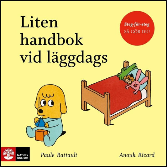 Battault, Paule | Ricard, Anouk | Liten handbok vid läggdags