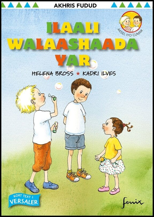 Bross, Helena | I laali walaashaada yar / Passa lillasyster