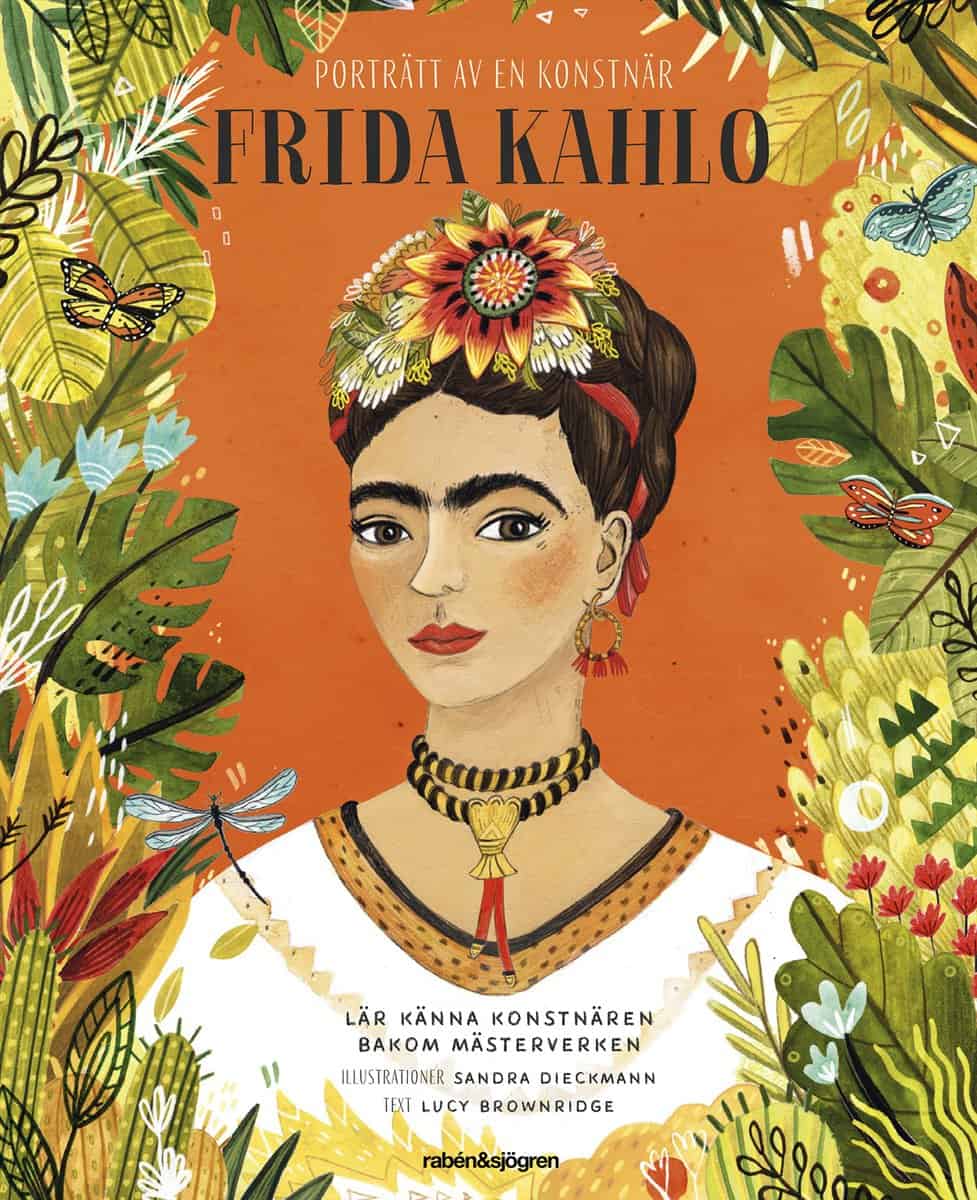Brownridge, Lucy | Dieckmann, Sandra | Frida Kahlo