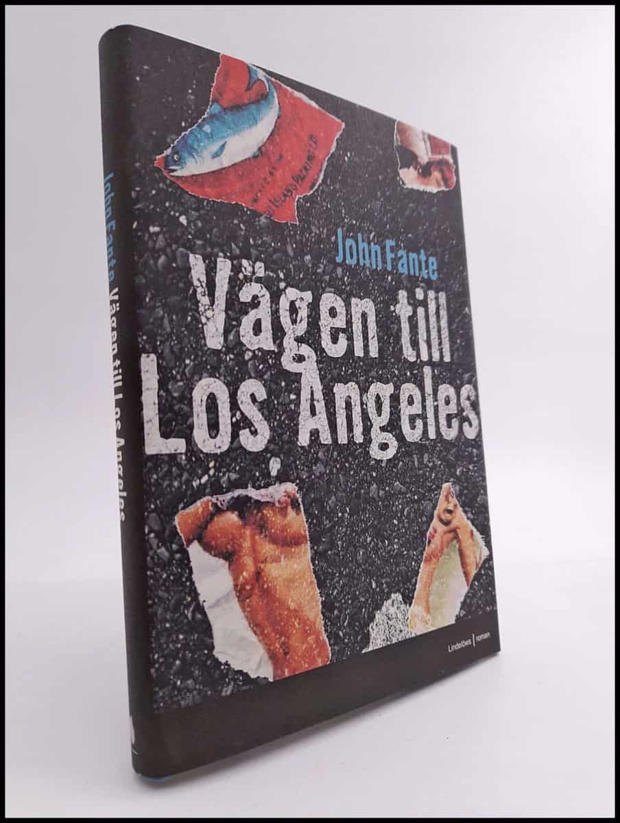 Fante, John | Vägen till Los Angeles