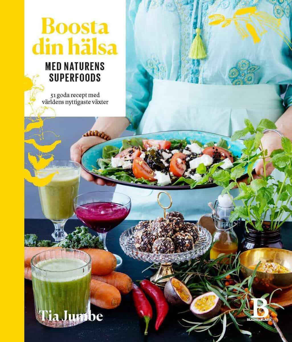 Jumbe, Tia | Boosta din hälsa med naturens superfoods