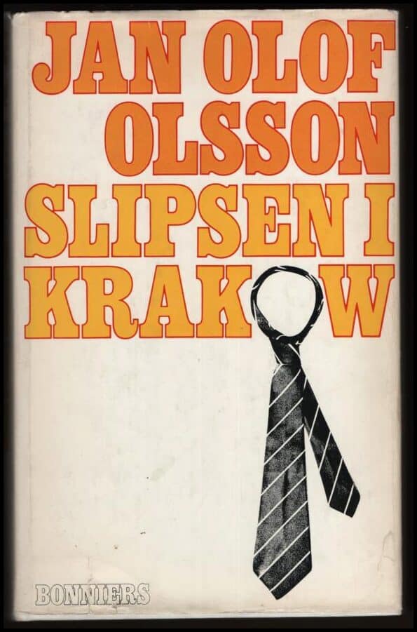 Olsson, Jan Olof | Slipsen i Krakow