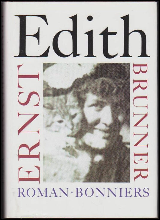Brunner, Ernst | Edith : Roman
