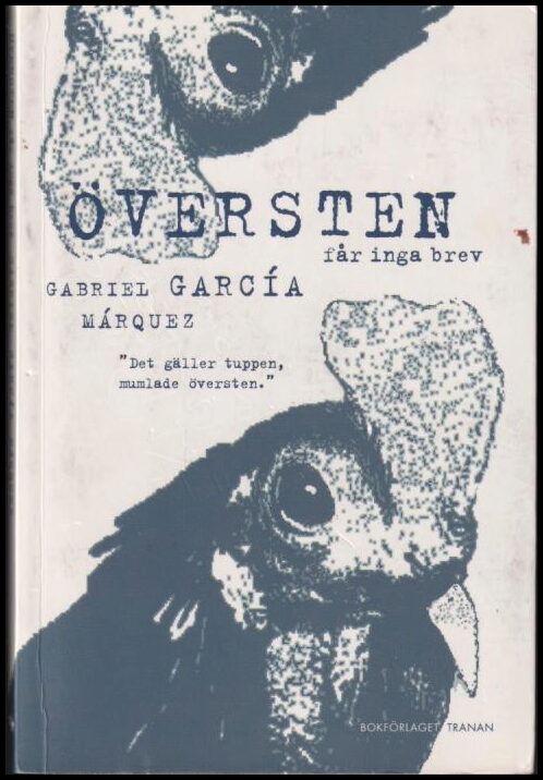 García Márquez, Gabriel | Översten får inga brev