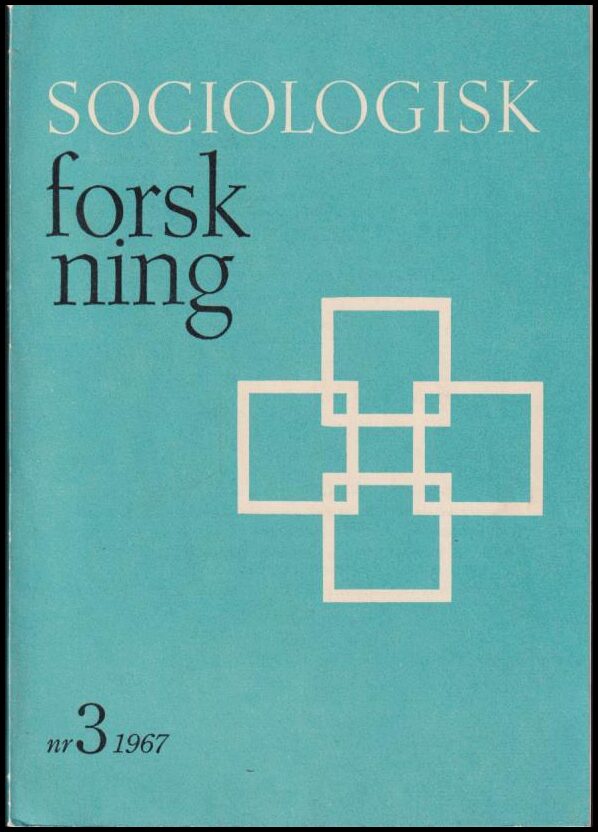Sociologisk forskning | 1967 / 3