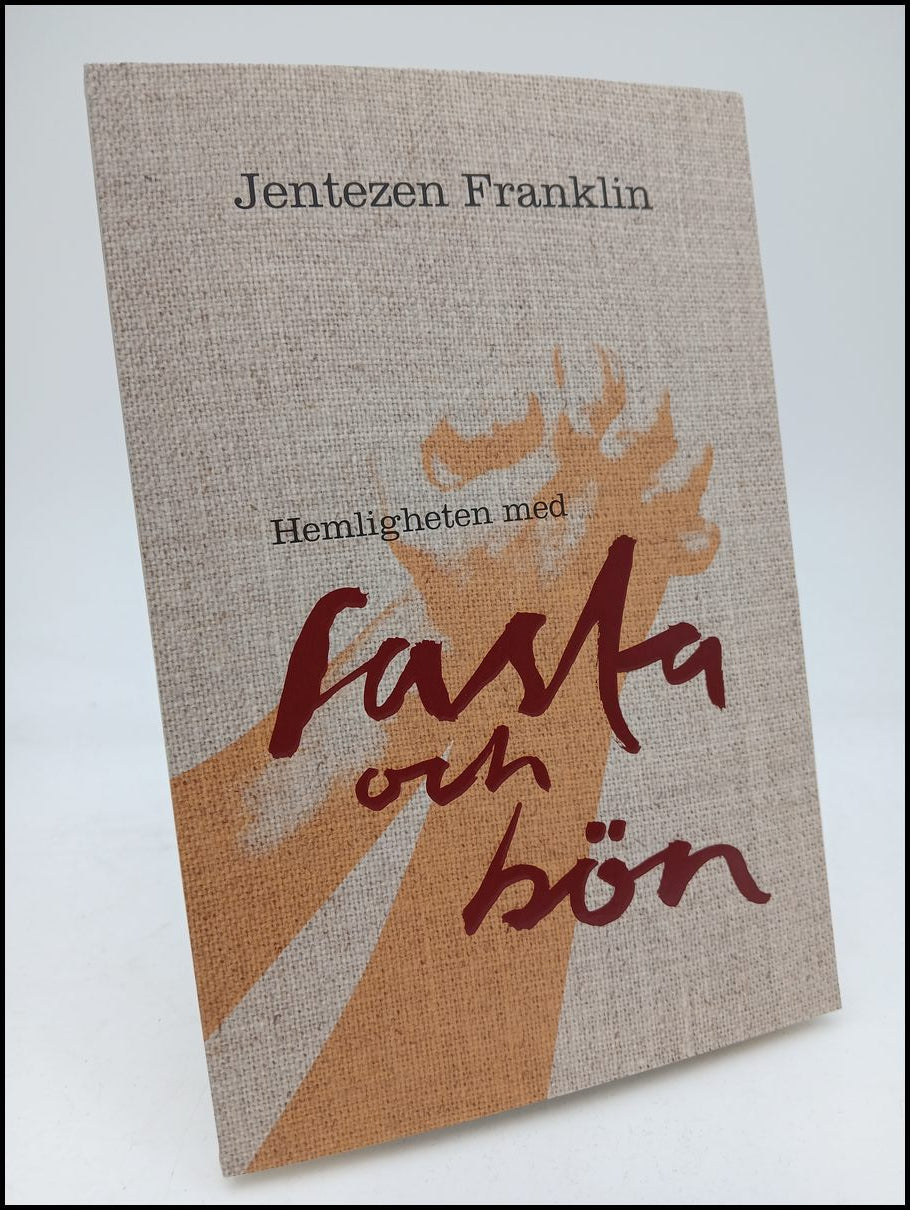 Franklin, Jentezen | Hemligheten med fasta och bön