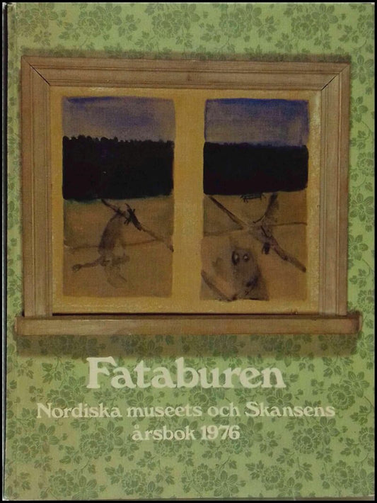 Fataburen | 1976 / Nordiska museets och Skansens årsbok : Folktro