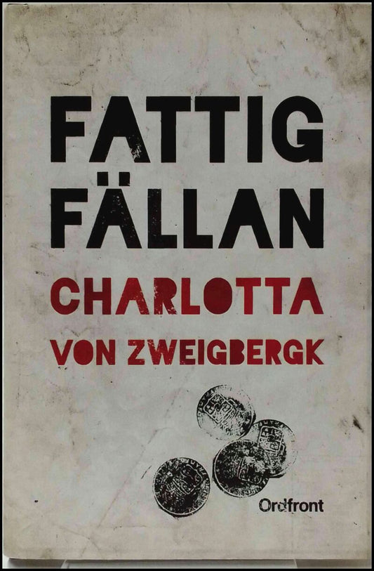 Zweigbergk, Charlotta von | Fattigfällan