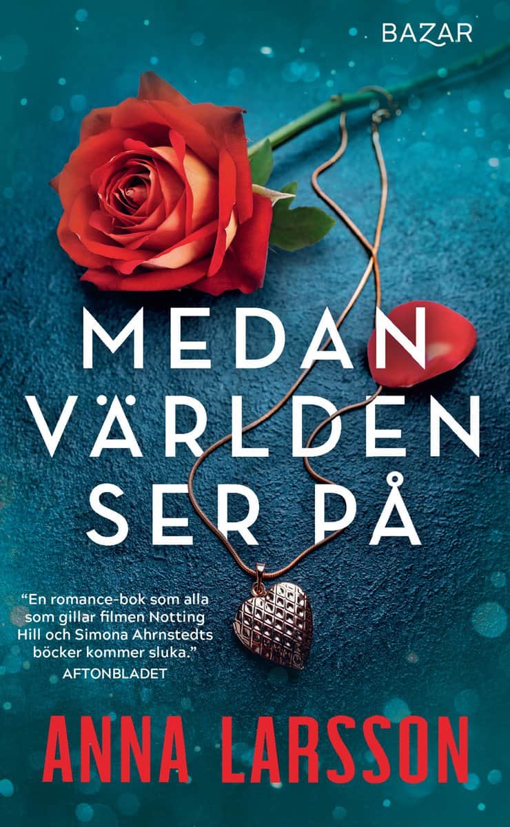 Larsson, Anna | Medan världen ser på