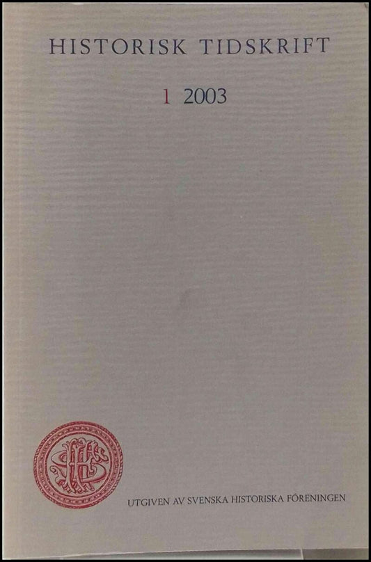 Historisk tidskrift | 2003 / 1